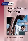 E-Book (epub) BIOS Instant Notes in Sport and Exercise Psychology von Dave Shaw, Trish Gorely, Rod Corban