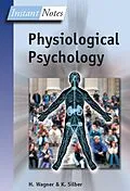 E-Book (pdf) BIOS Instant Notes in Physiological Psychology von Hugh Wagner, Kevin Silber