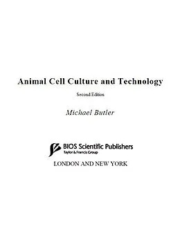 E-Book (epub) Animal Cell Culture and Technology von Michael Butler