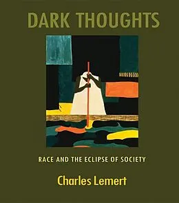 E-Book (epub) Dark Thoughts von Charles Lemert