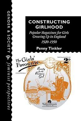 E-Book (pdf) Constructing Girlhood von Penny Tinkler