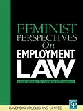 E-Book (epub) Feminist Perspectives on Employment Law von Anne Morris, Thérèse O'Donnell