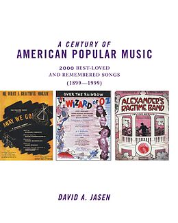 E-Book (epub) A Century of American Popular Music von David A. Jasen