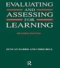 E-Book (pdf) Evaluating and Assessing for Learning von Chris Bell, Duncan Harris