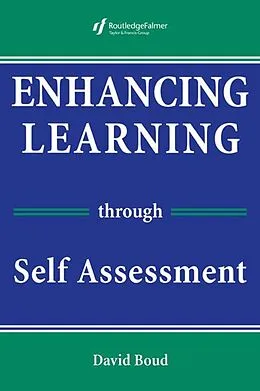 E-Book (pdf) Enhancing Learning Through Self-assessment von David Boud