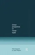 PDF Critical Perspectives on Mental Health von Vicki Coppock, John Hopton