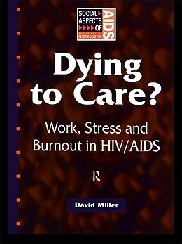 E-Book (epub) Dying to Care von David Miller