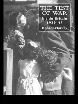 E-Book (pdf) The Test of War von Robert Mackay