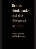 E-Book (pdf) British Think-Tanks And The Climate Of Opinion von Andrew Denham