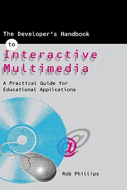 E-Book (pdf) The Developer's Handbook of Interactive Multimedia von Robin Phillips
