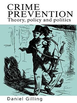E-Book (pdf) Crime Prevention von Daniel Gilling