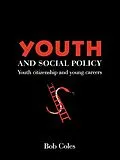 PDF Youth And Social Policy von Bob Coles