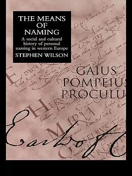 E-Book (pdf) The Means Of Naming von Stephen Wilson