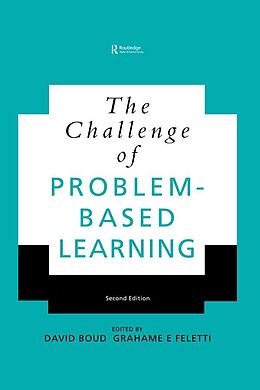 E-Book (pdf) The Challenge of Problem-based Learning von David Boud, Grahame Feletti