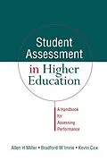 E-Book (pdf) Student Assessment in Higher Education von Kevin Cox, Bradford Imrie, Allen Miller