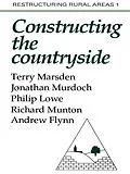 E-Book (pdf) Constructuring The Countryside von Terry Marsden, Jonathon Murdoch, Philip Lowe