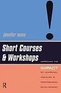 E-Book (pdf) Short Courses and Workshops von Jennifer Moon