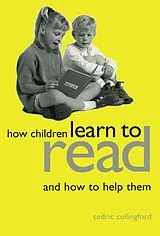 E-Book (pdf) How Children Learn to Read and How to Help Them von Cedric Cullingford