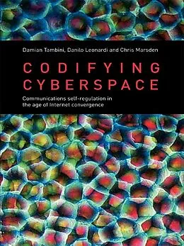 E-Book (epub) Codifying Cyberspace von Damian Tambini, Danilo Leonardi, Chris Marsden