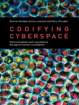 E-Book (pdf) Codifying Cyberspace von Damian Tambini, Danilo Leonardi, Chris Marsden