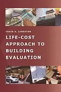 E-Book (pdf) Life-Cost Approach to Building Evaluation von Craig Langston