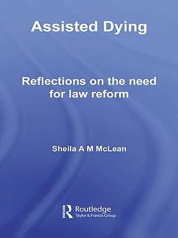 E-Book (epub) Assisted Dying von Sheila Mclean