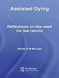 E-Book (pdf) Assisted Dying von Sheila Mclean