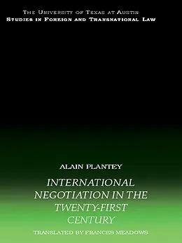 E-Book (pdf) International Negotiation in the Twenty-First Century von Alain Plantey