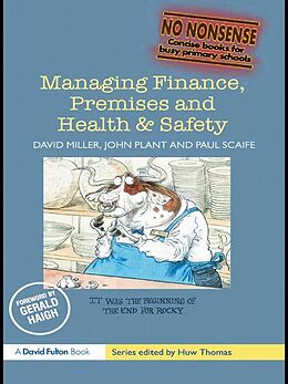 E-Book (epub) Managing Finance, Premises and Health & Safety von David Miller, John Plant, Paul Scaife
