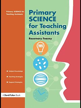 eBook (pdf) Primary Science for Teaching Assistants de Rosemary Feasey