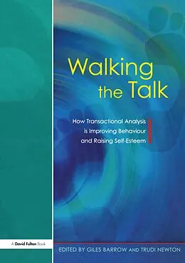 E-Book (epub) Walking the Talk von Giles Barrow, Trudi Newton