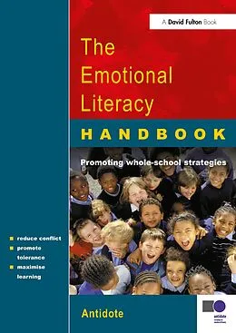E-Book (epub) The Emotional Literacy Handbook von James Park, Alice Haddon, Harriet Goodman