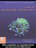 E-Book (epub) An Atlas of Human Blastocysts von Lucinda L. Veeck, Nikica Zaninovic