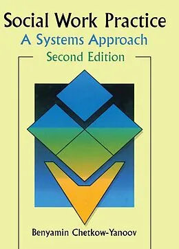 E-Book (epub) Social Work Practice von B Harold Chetkow-Yanoov