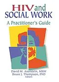 ePUB HIV and Social Work von R Dennis Shelby, David M Aronstein, Bruce J Thompson