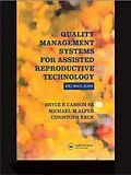 E-Book (pdf) Quality Management Systems for Assisted Reproductive Technology von Bryce E. Carson, Michael M. Alper, Christoph Keck