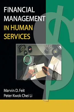 E-Book (pdf) Financial Management in Human Services von Marvin D Feit, Peter K Li