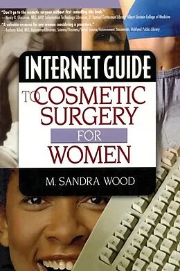 E-Book (pdf) Internet Guide to Cosmetic Surgery for Women von M Sandra Wood