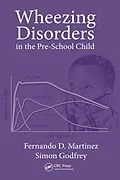 E-Book (epub) Wheezing Disorders in the Pre-School Child von Fernando D. Martinez, Simon Godfrey