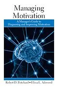 E-Book (pdf) Managing Motivation von Robert Pritchard, Elissa Ashwood