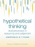 E-Book (epub) Hypothetical Thinking von Jonathan St. B. T. Evans