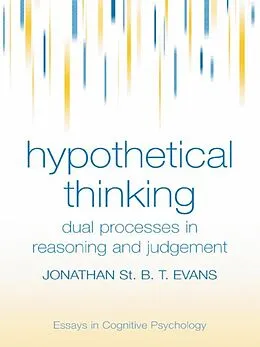E-Book (pdf) Hypothetical Thinking von Jonathan St. B. T. Evans