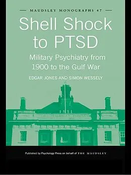 E-Book (epub) Shell Shock to PTSD von Edgar Jones, Simon Wessely