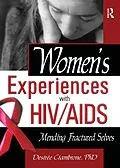 PDF Women's Experiences with HIV/AIDS von R Dennis Shelby, Desiree Ciambrone