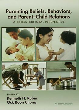 eBook (epub) Parenting Beliefs, Behaviors, and Parent-Child Relations de 