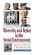 E-Book (pdf) Diversity and Aging in the Social Environment von Sherry M. Cummings, Colleen Galambos