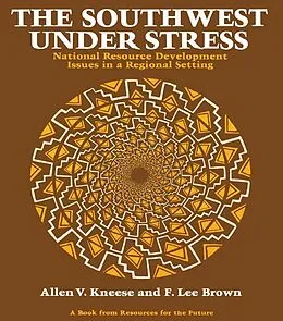E-Book (pdf) The Southwest Under Stress von Allen V. Kneese