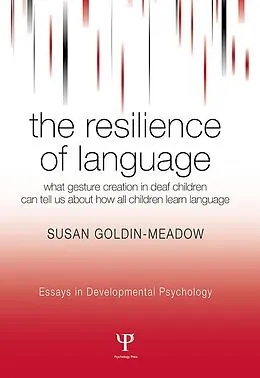 ePUB The Resilience of Language von Susan Goldin-Meadow