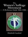 E-Book (pdf) The Women's Suffrage Movement von Elizabeth Crawford