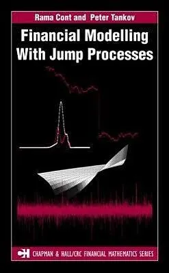 E-Book (epub) Financial Modelling with Jump Processes von Rama Cont, Peter Tankov